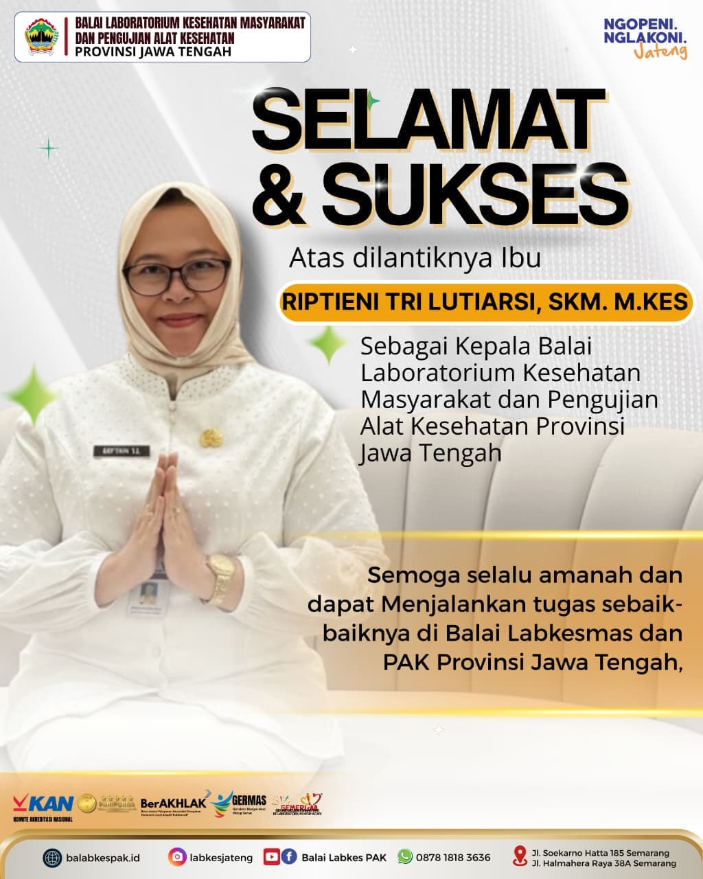 Pelantikan Kepala Balai Laboratorium Kesehatan Masyarakat dan Pengujian Alat Kesehatan Provinsi Jawa Tengah